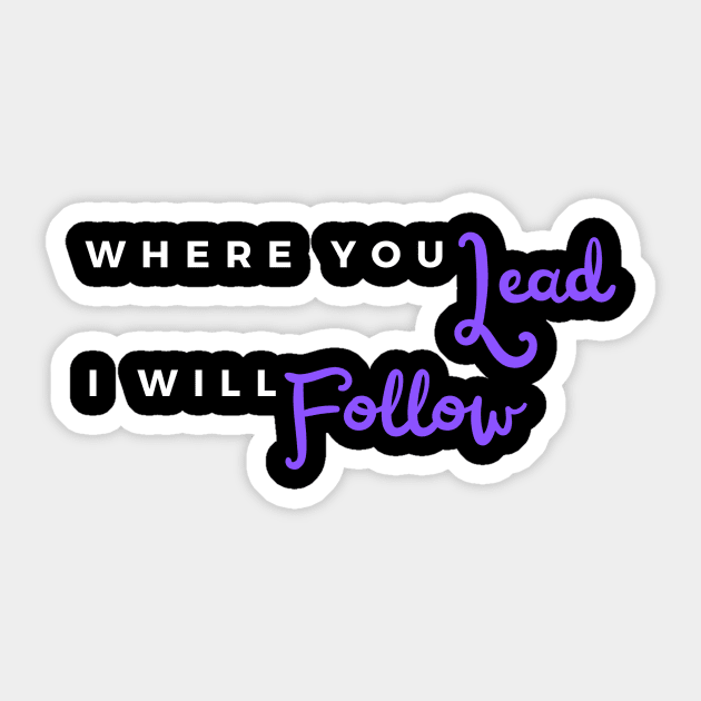 Lead/Follow Sticker by Bella Gioia Designs